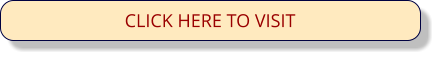 CLICK HERE TO VISIT